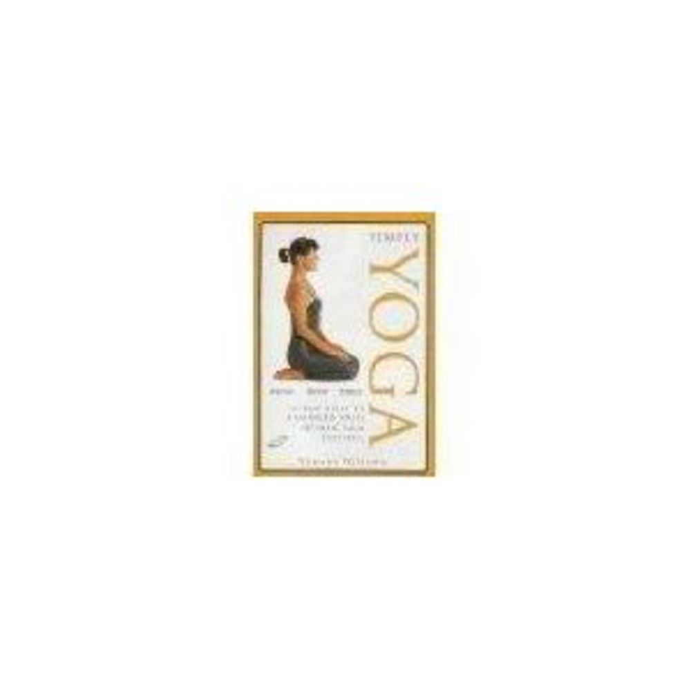 Simply Yoga, Mind, Body, Spirit (Paperback)